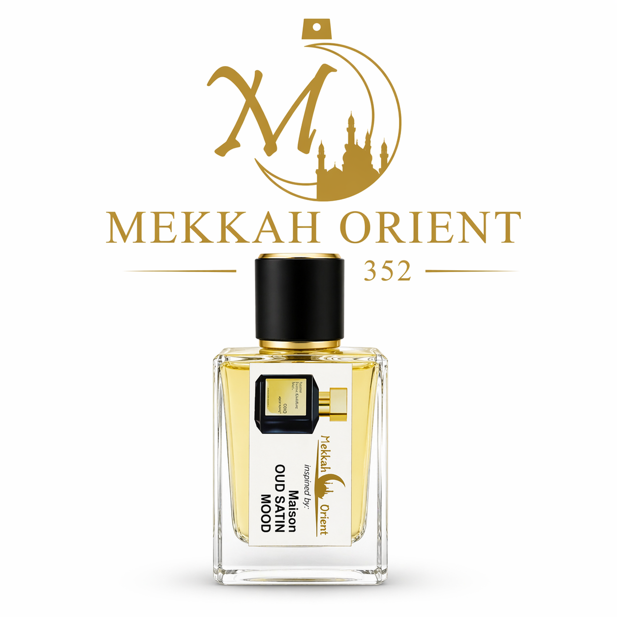 Maison Oud Satin Mood – Mekkah Orient 352, inspiriert von Maison Oud Satin Mood