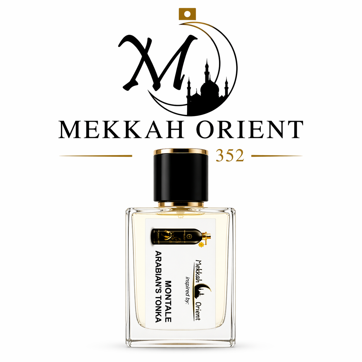 Montale Arabians Tonka – Mekkah Orient 352, inspiriert von Montale Arabians Tonka